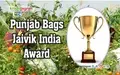 Punjab Bags Jaivik India Award