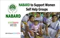 NABARD to Support Women Self Help Groups