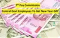 7th Pay Commission: Modi’s New Year Gift for over 11 Lakh Government Employees, Salaries Might Increase