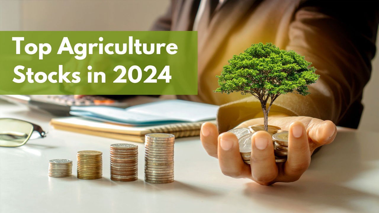 Top Agriculture Stocks to Buy in India for 2024 (Photo Source: Canva)