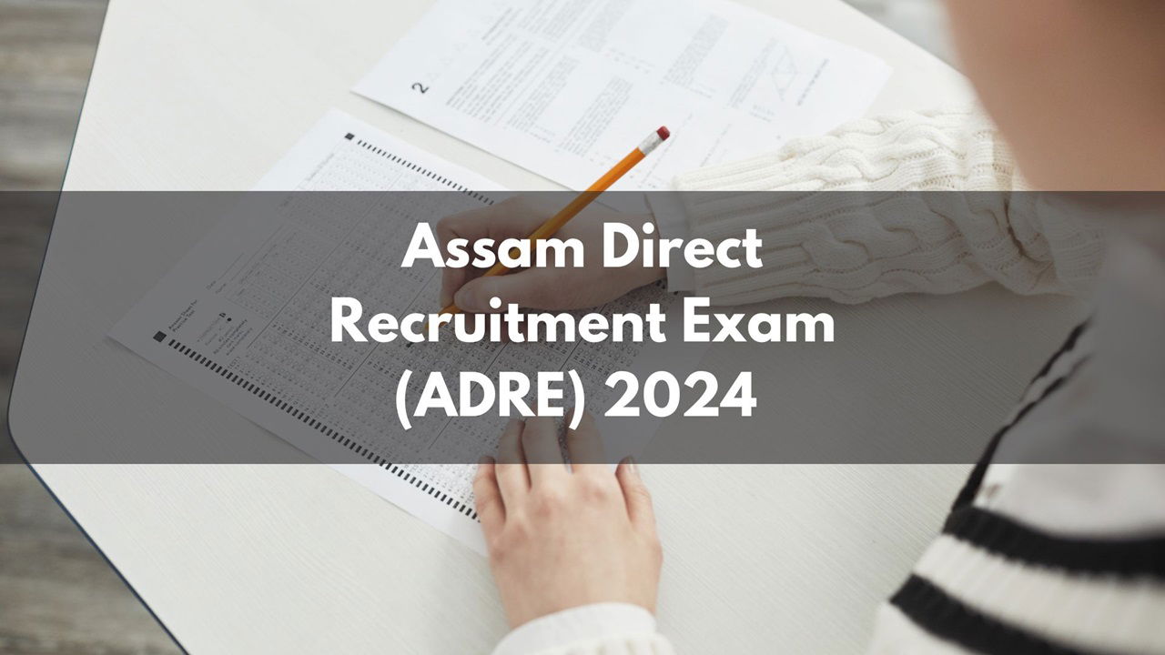 Assam ADRE 2024 Admit Cards (Photo Source: Canva)