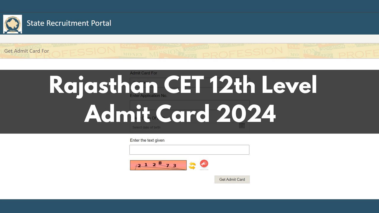 Rajasthan CET Admit Card 2024