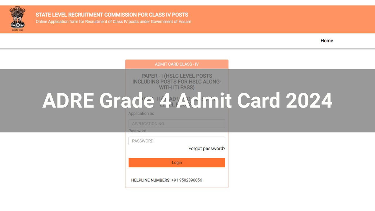 Assam SLRC Releases ADRE Grade 4 Admit Card 2024 At Slrcg4.sebaonline ...