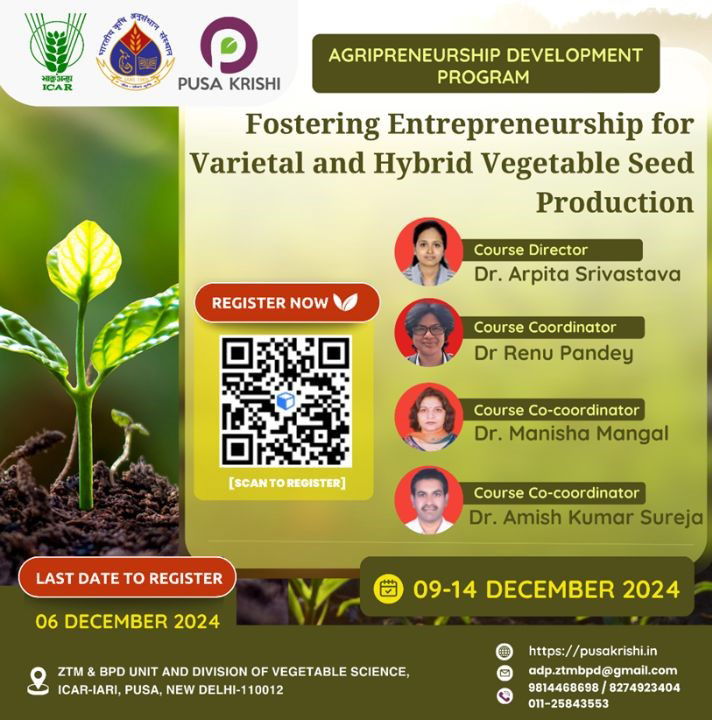 Agripreneurship Development Program (ADP) on Fostering Entrepreneurship for Varietal & Hybrid Vegetable Seed Production