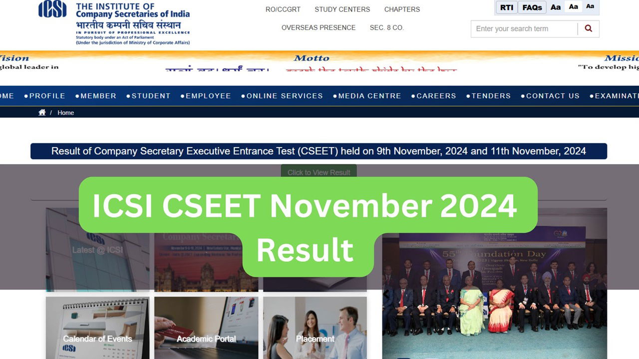 ICSI CSEET November 2024 Result (Photo Source; ICSI)