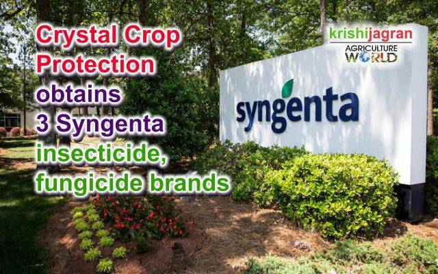 Crystal Crop Protection Obtains 3 Syngenta Insecticide, Fungicide Brands