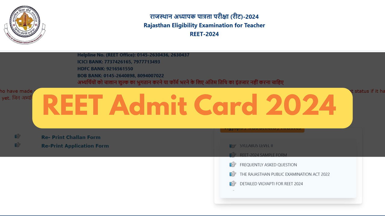 The RBSE is set to release the admit cards for the Rajasthan Eligibility Examination for Teachers (REET) 2024 today (Photo Source: RBSE)