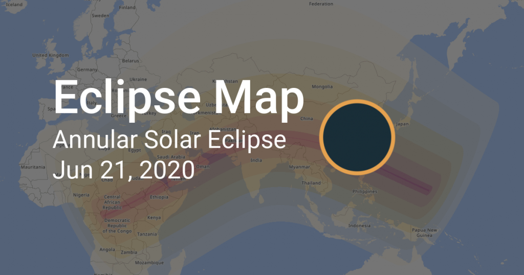 Annular Solar Eclipse on Sunday 21 June 2020; Check State-wise Date and ...