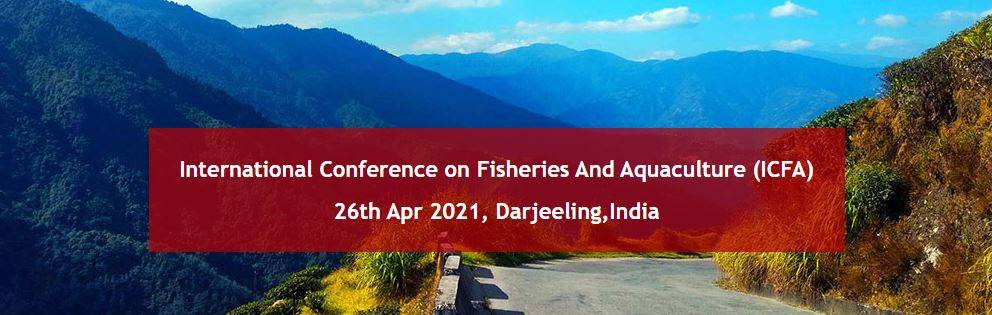 International Conference on Fisheries And Aquaculture (ICFA)