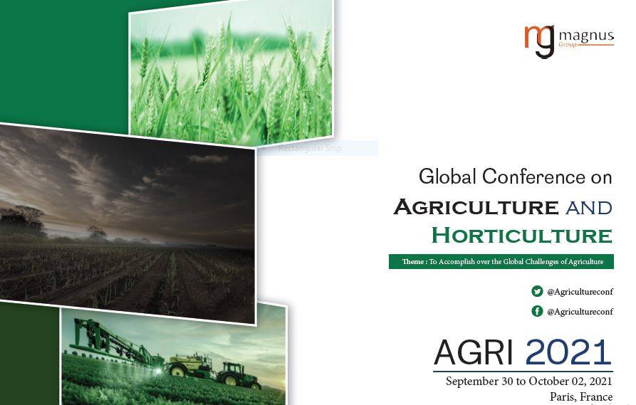 Global Conference on Agriculture and Horticulture- AGRI 2021