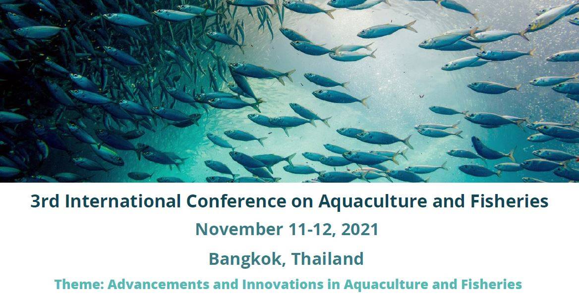 3rd International Conference On Aquaculture And Fisheries