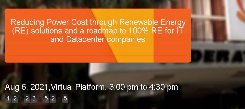 Reducing Power Cost through Renewable Energy (RE) solutions and a roadmap to 100% RE for IT and Datacenter companies