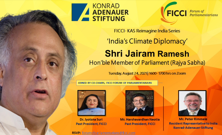 FICCI - KAS Reimagine India Series : Special Address by Shri Jairam Ramesh on 'India's Climate Diplomacy'