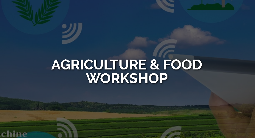 Agriculture & Food Workshop