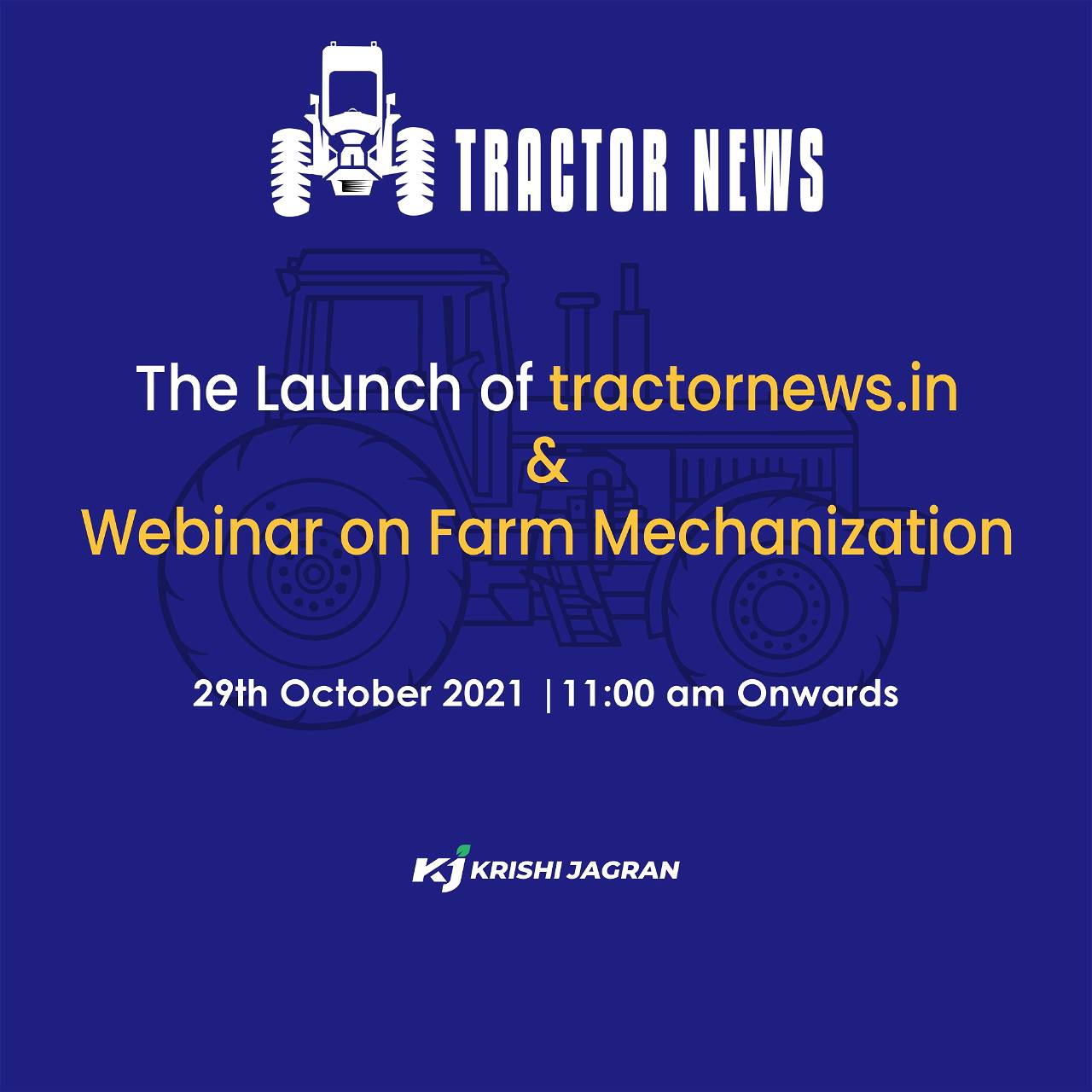 Krishi Jagran To Launch tractornews.in & Conduct A Webinar On Farm Mechanization