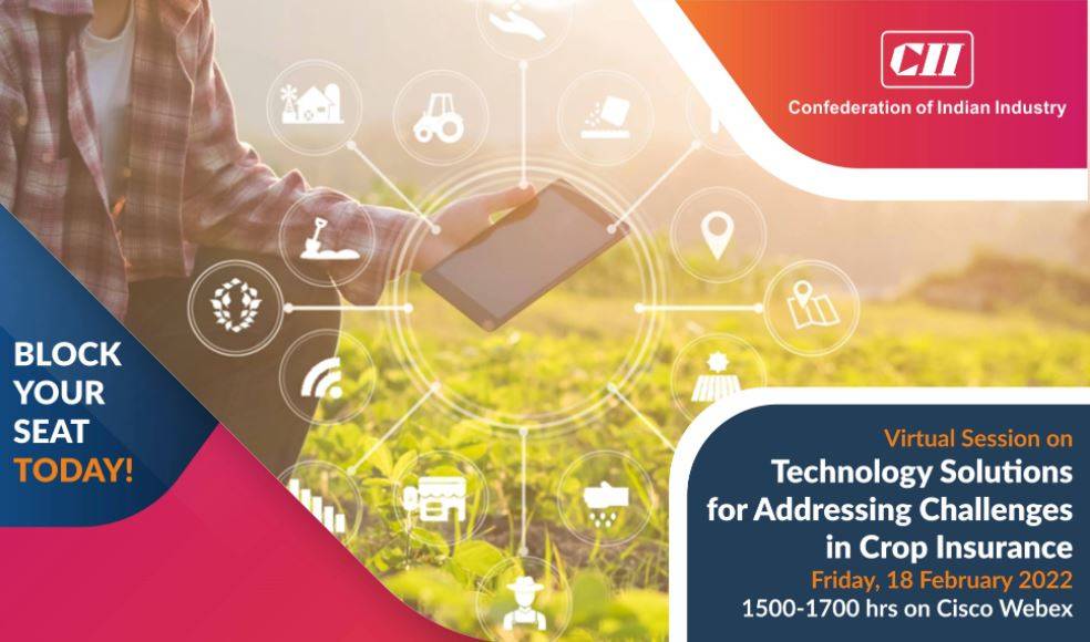 CII will host a virtual session on Technology Solutions for Addressing Challenges in Crop Insurance