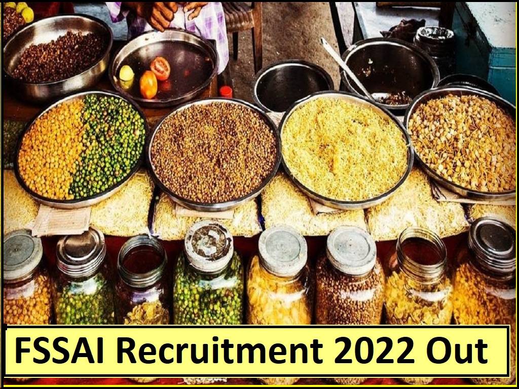 FSSAI Latest Recruitment 2022