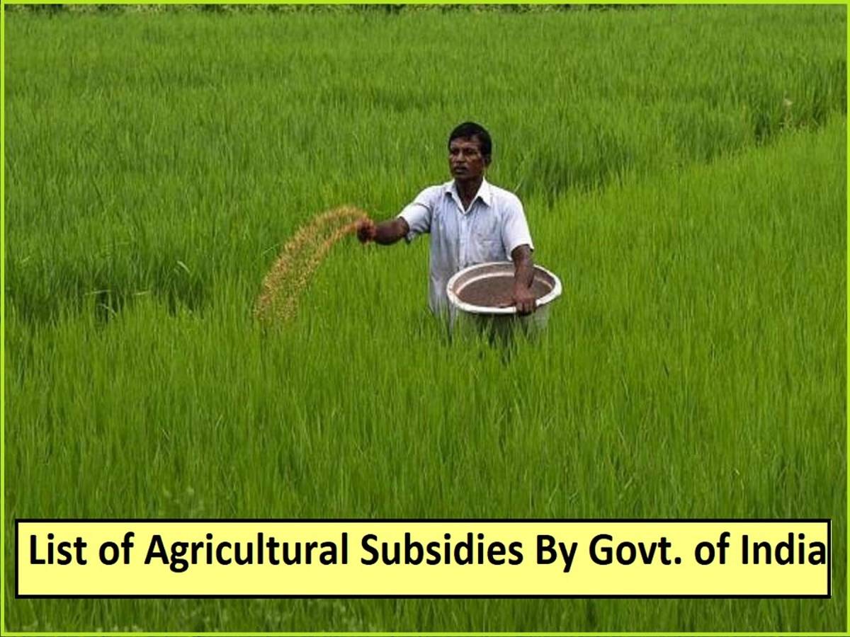 List of Different Types of Agricultural Subsidies