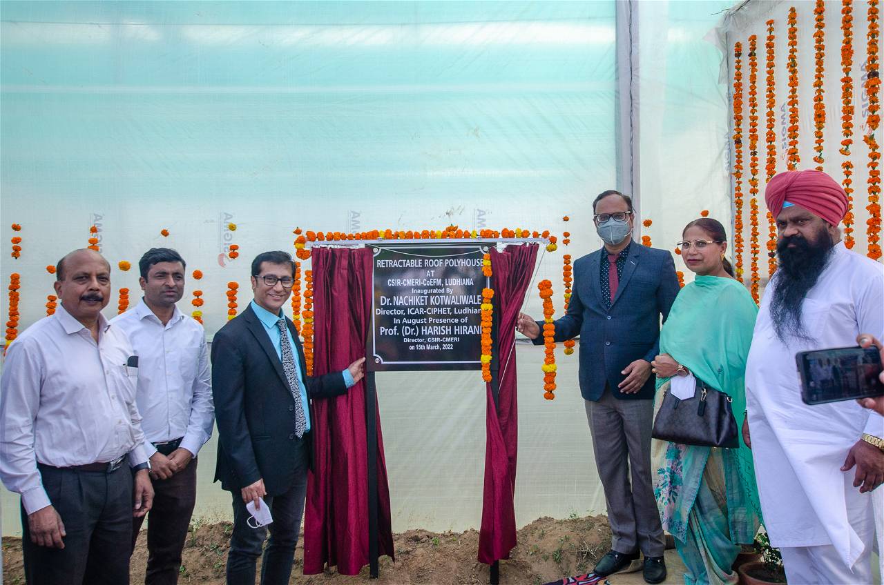 Retractable Roof Polyhouse at CSIR-CMERI-CoEFM, Ludhiana Inaugurated by Dr. Nachiket Kotwaliwale, Director, ICAR-CIPHET, Ludhiana in presence of Prof. (Dr.) Harish Hirani, Director, CSIR-CMERI