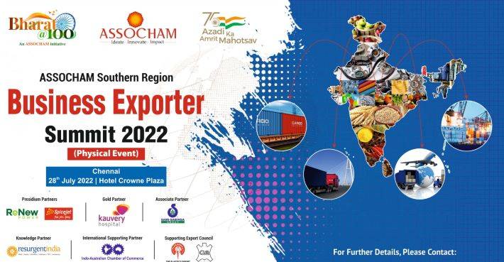 ASSOCHAM Business Exporter Summit & Awards 2022- Chennai