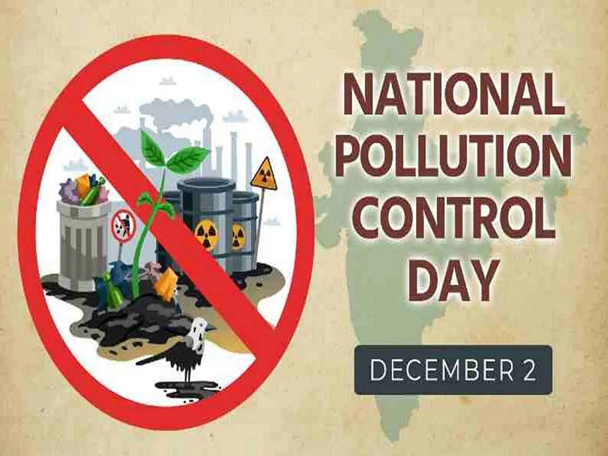 National Pollution Control Day is celebrated every year on December 2.
