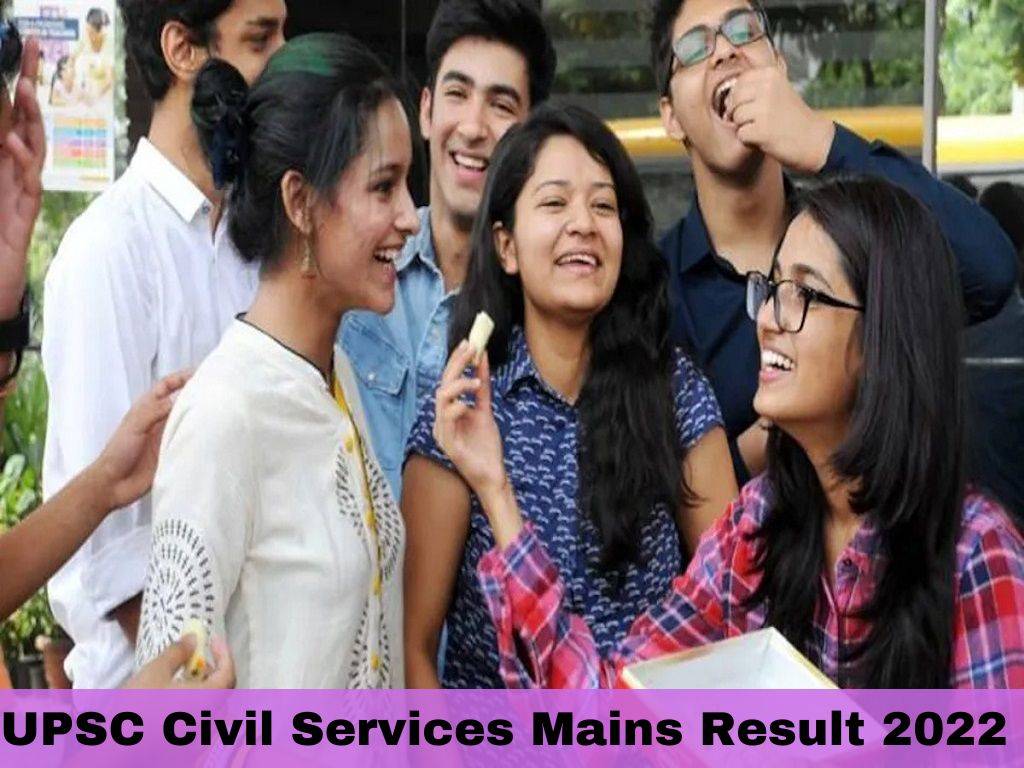 UPSC Mains Result 2022: Civil Services Mains results declared