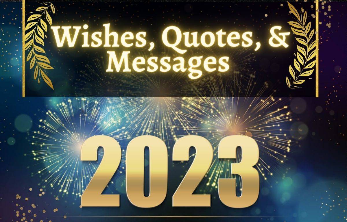 Happy New Year 2023: Wishes, Quotes & Messages for WhatsApp Sharing