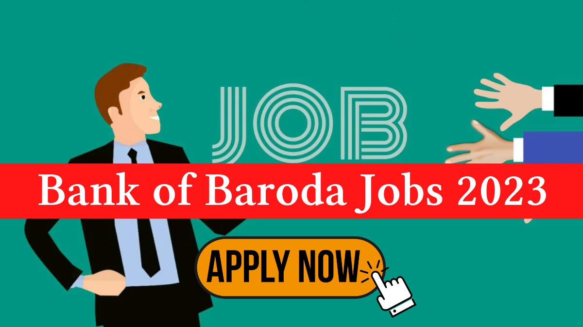 Bank of Baroda Recruitement