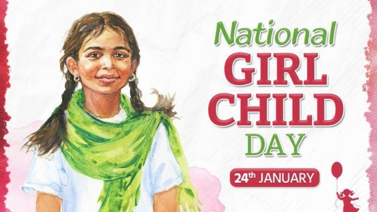 National Girl Child Day Know Why We Celebrate This Day!