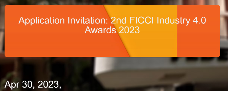 2nd FICCI Industry 4.0 Awards 2023