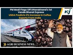  PM Modi Flags Off Uttarakhand's 1st Vande Bharat | 2% Increase Predicted In India's Coffee Exports 