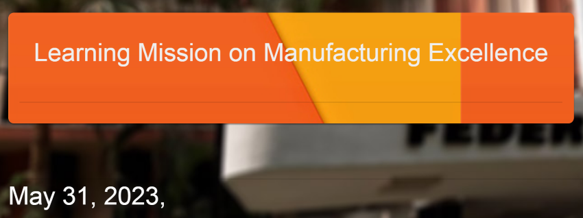 Learning Mission on Manufacturing Excellence