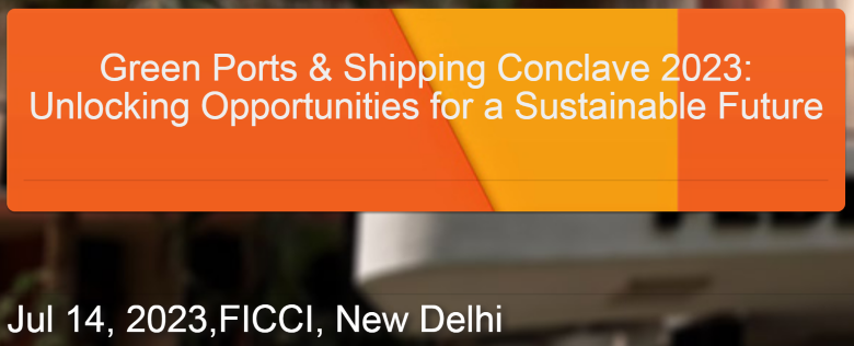 Green Ports & Shipping Conclave 2023