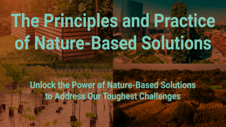 Principles & Practice of Nature-Based Solutions