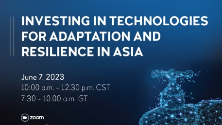 Investing in Technologies for Adaptation & Resilience in Asia