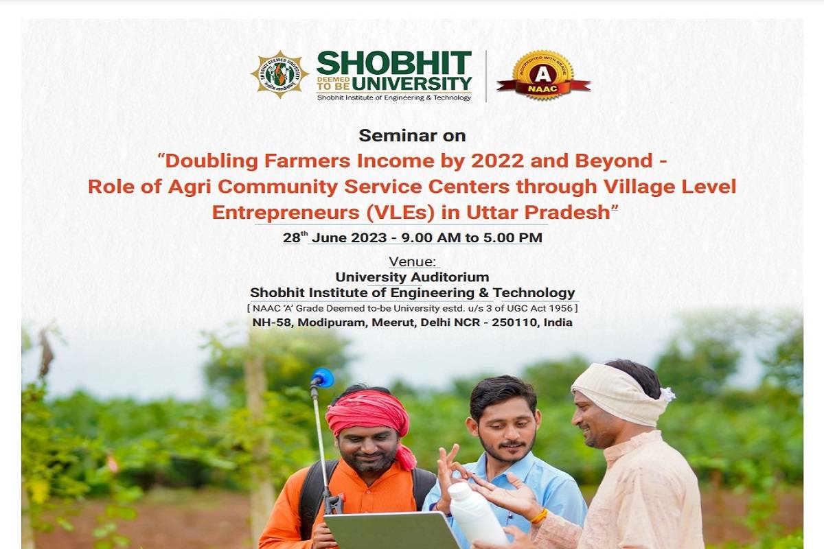 Seminar to Discuss Role of Agri Community Service Centers in Doubling Farmers' Income in Uttar Pradesh
