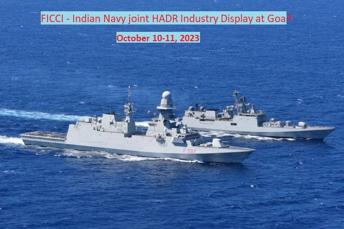 FICCI - Indian Navy joint HADR Industry Display at Goa