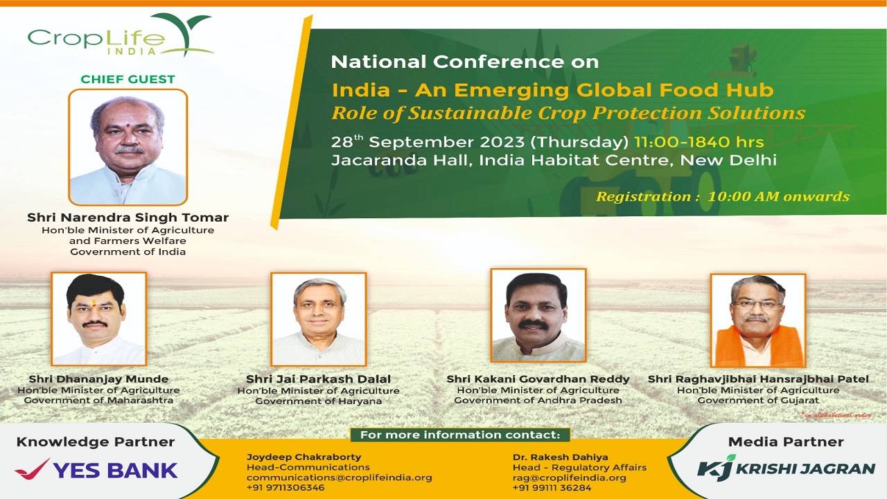 Crop Life India Presents Empowering India's Agriculture with Sustainable Crop Protection Solutions Conference.