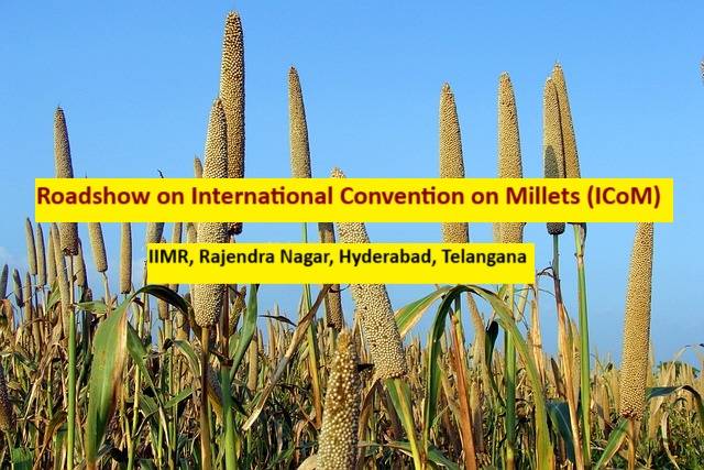 Roadshow on International Convention on Millets (ICoM)