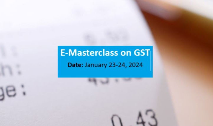 E-Masterclass on GST