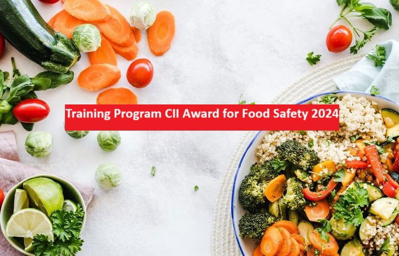 Training Program CII Award for Food Safety 2024