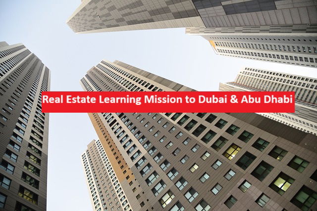 Real Estate Learning Mission to Dubai & Abu Dhabi