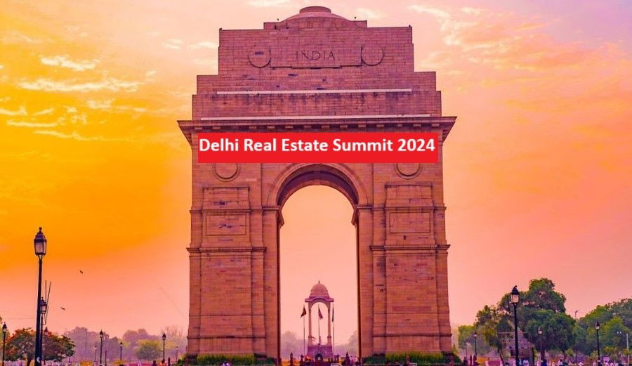 Delhi Real Estate Summit 2024