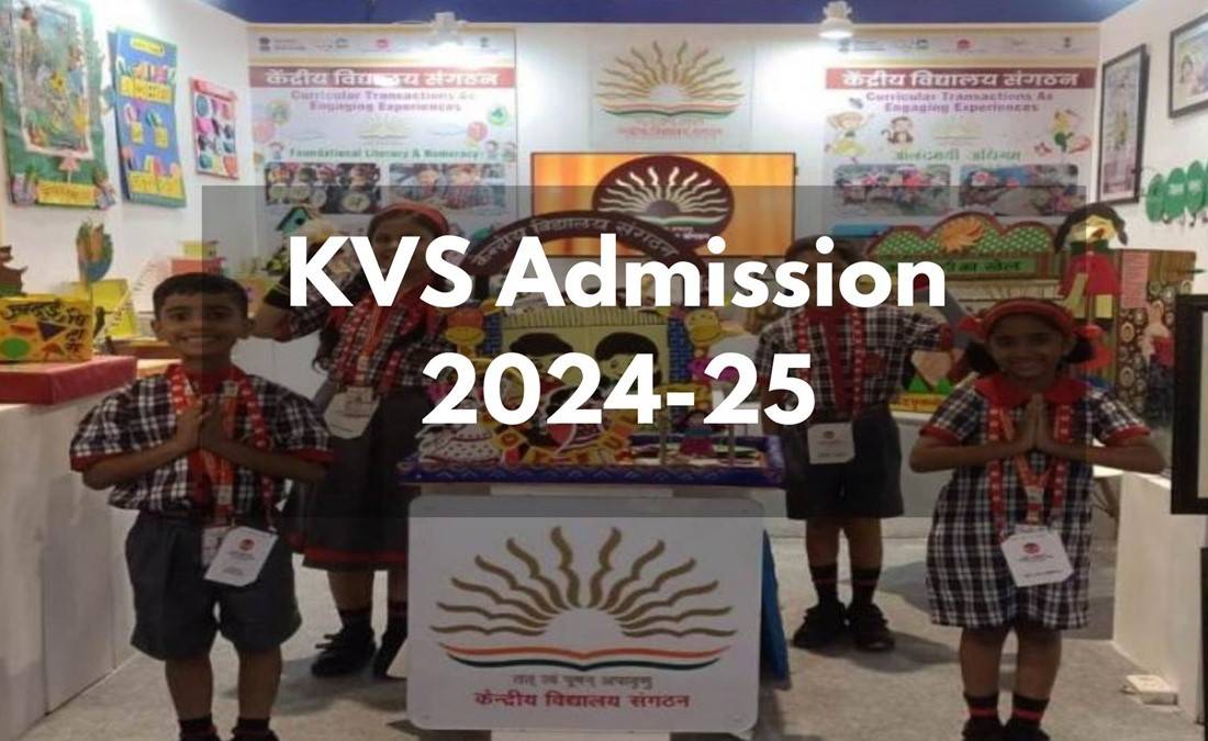 KVS Admission 2024-25: Check Eligibility, Required Documents and Other Details Here