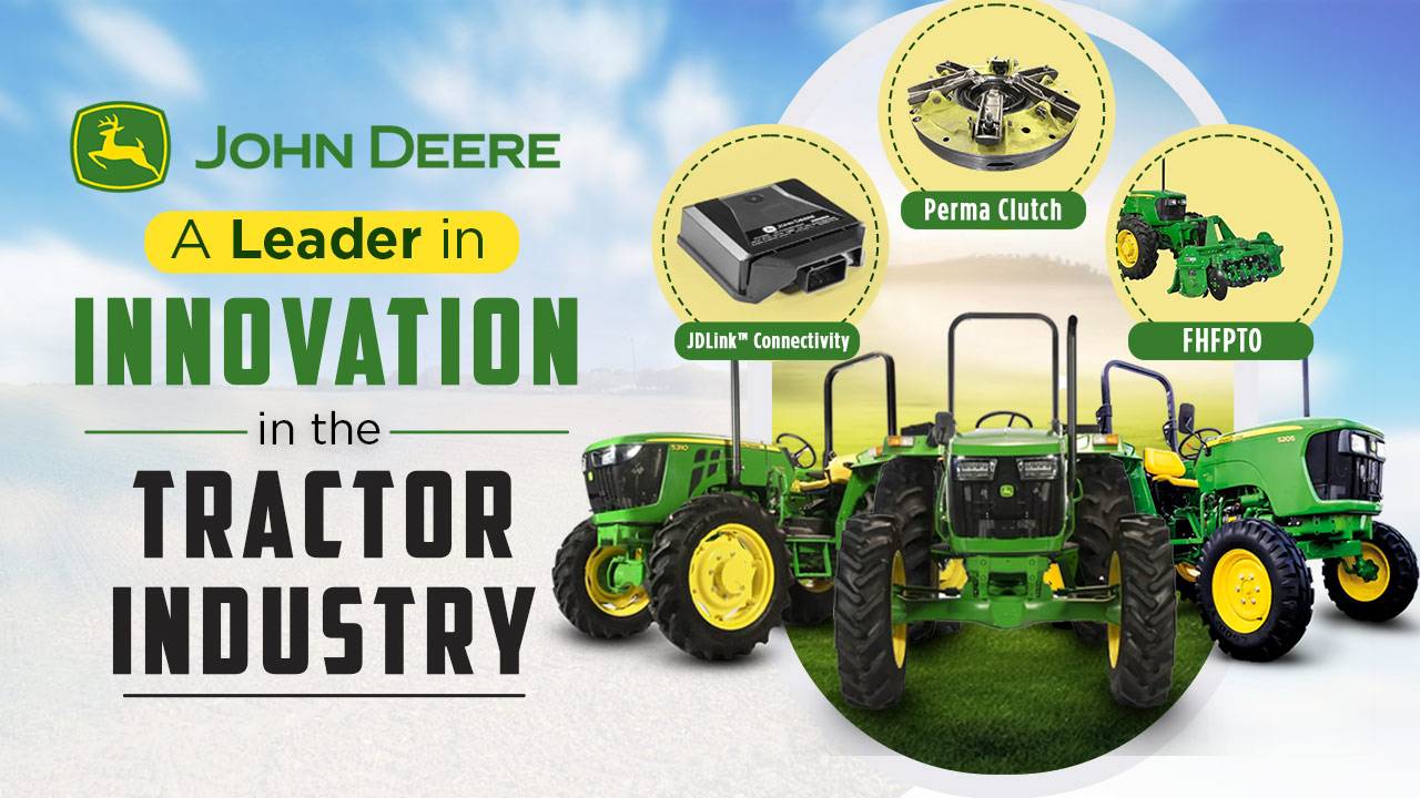 Photo Source: John Deere Tractors