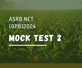 ASRB NET (GPB) 2024 Mock test 2 (Self Incompatibility and Male Sterility)