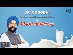 Exclusive Message from Dr. R S Sodhi, President Indian Dairy Association on World Milk Day