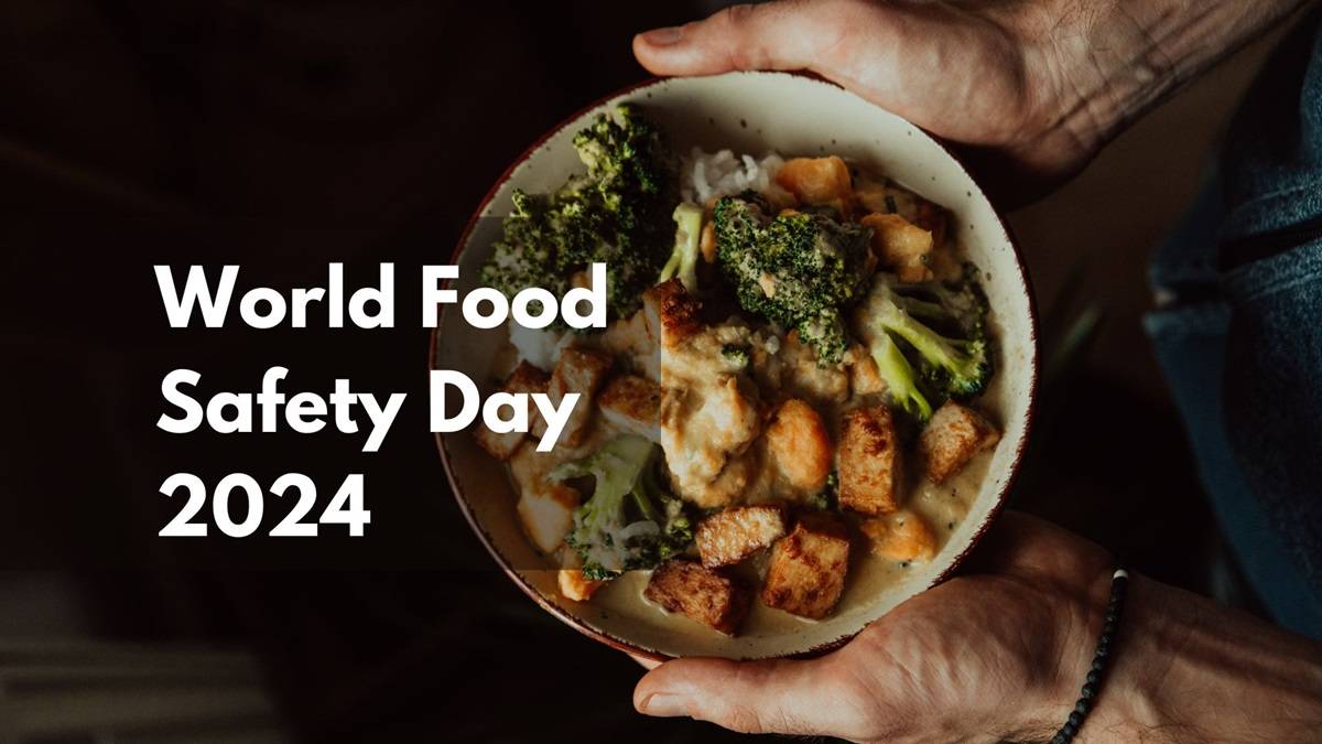 World Food Safety Day 2024: Theme, History, Significance, Facts and More (Photo Source: Canva)